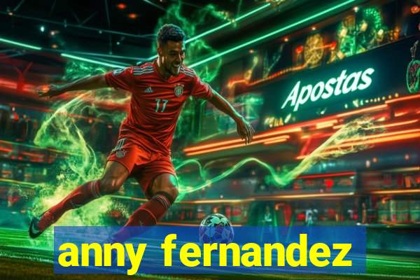 anny fernandez